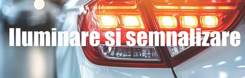 Iluminare si semnalizare RevAuto.ro - Accesorii auto